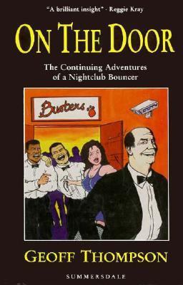 On the Door: The Continuing Adventures of a Nig... 1873475721 Book Cover