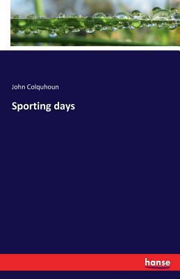 Sporting days 3742898655 Book Cover