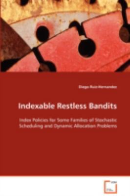 Indexable Restless Bandits 3639038959 Book Cover