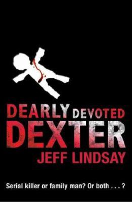 Dearly Devoted Dexter 075286677X Book Cover