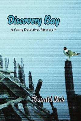 Discovery Bay: A Young Detectives Mystery 0980174341 Book Cover