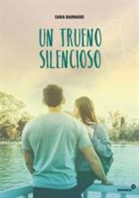 Un trueno silencioso [Spanish] 9506419647 Book Cover