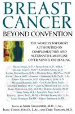 Breast Cancer: Beyond Convention: The World's F... 0743410122 Book Cover