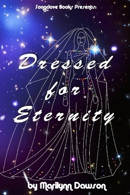 Dressed for Eternity 1928160298 Book Cover