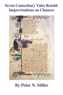 Seven Canterbury Tales Retold: Improvisations o... 1467559318 Book Cover