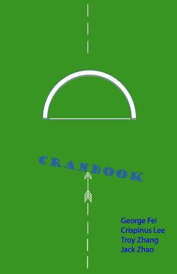 Cranbook: The Unofficial Guide to Life at Cranb... 1484051432 Book Cover