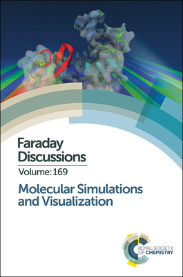Molecular Simulations and Visualization: Farada... 1782621431 Book Cover