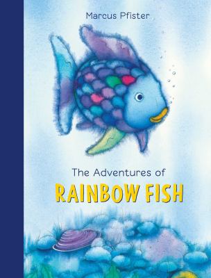 The Adventures of Rainbow Fish 0735841853 Book Cover