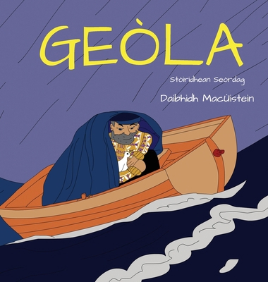 Geòla [Gaelic] 1914335317 Book Cover