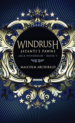 Windrush - Jayanti's Pawns 4867456489 Book Cover