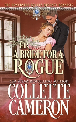 A Bride for a Rogue: A Second Chance Redeemable... 195430739X Book Cover