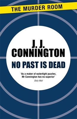 No Past Is Dead 1471906213 Book Cover