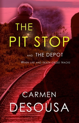 The Pit Stop: This Stop Could be Life or Death 1790867436 Book Cover