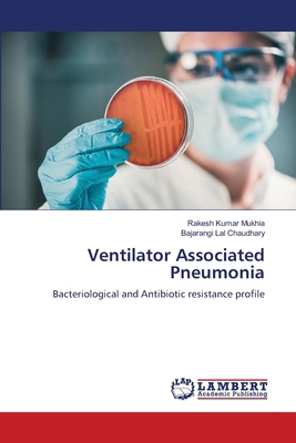 Ventilator Associated Pneumonia 6208171687 Book Cover