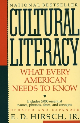 Cultural Literacy: What Every American Needs to... B002CZIZGM Book Cover