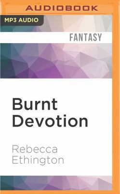 Burnt Devotion 1531825001 Book Cover