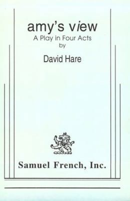 Amy's View: A Play in Four Acts 0573627002 Book Cover
