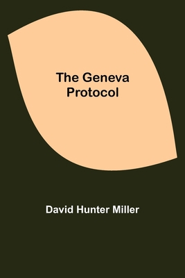 The Geneva Protocol 9355750900 Book Cover