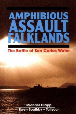 Amphibious Assault Falklands: The Battle of San... 1557500282 Book Cover