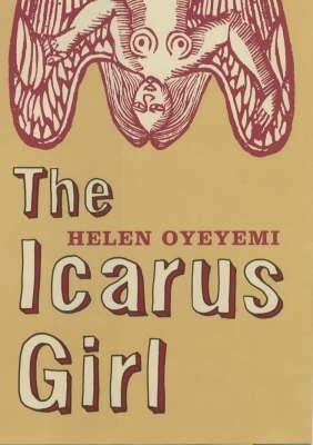 The Icarus Girl 0747575487 Book Cover