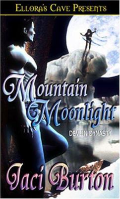 Devlin Dynasty: Mountain Moonlight (Book 3) 141995220X Book Cover