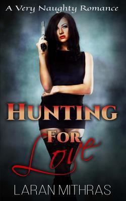 Hunting for Love 198634682X Book Cover