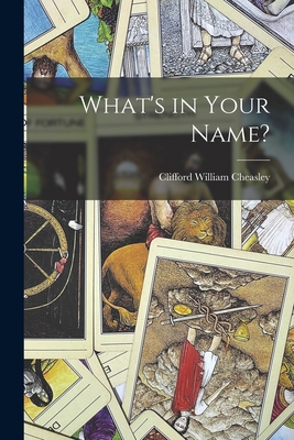What's in Your Name? 1015686753 Book Cover