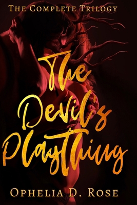 The Devil's Plaything: The Complete Trilogy B0DCDS4GMV Book Cover