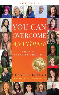 You Can Overcome Anything!: Volume 2 When You E... Book Cover