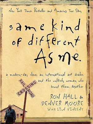 Same Kind of Different as Me [Large Print] 1410424561 Book Cover