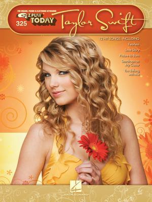 Taylor Swift: E-Z Play Today Volume 325 1423476883 Book Cover