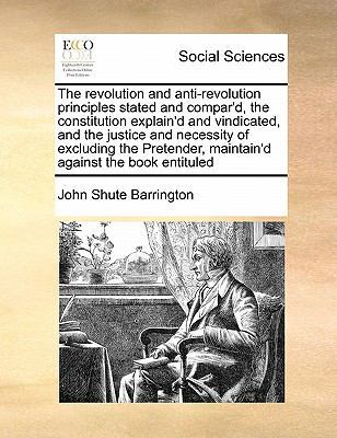 The revolution and anti-revolution principles s... 1171468792 Book Cover