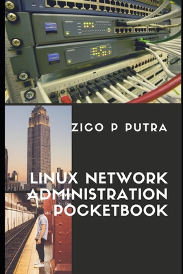 Linux Network Administration Pocketbook 1983207187 Book Cover