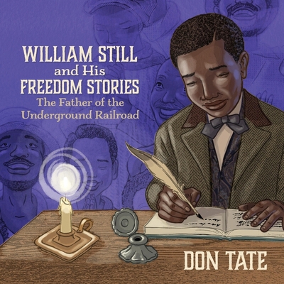 William Still and His Freedom Stories B0DFTB8LVC Book Cover