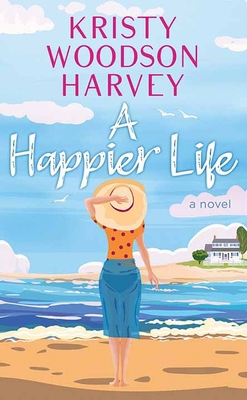 A Happier Life [Large Print] B0D5RBH6MY Book Cover