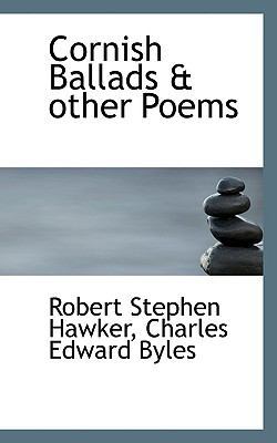 Cornish Ballads & Other Poems 1115645722 Book Cover