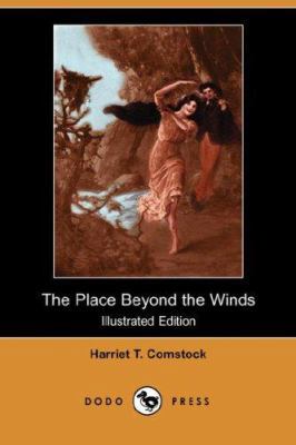 The Place Beyond the Winds (Illustrated Edition... 1406514764 Book Cover