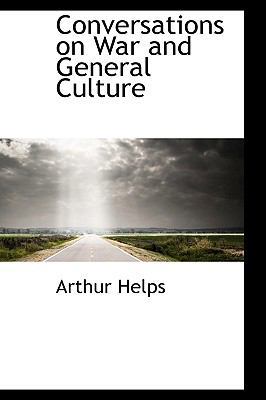 Conversations on War and General Culture 1103445146 Book Cover