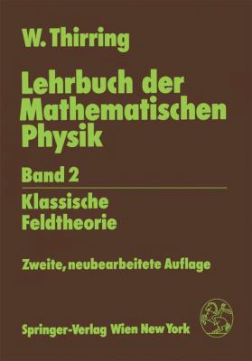 Lehrbuch Der Mathematischen Physik: Band 2: Kla... [German] 3211821694 Book Cover