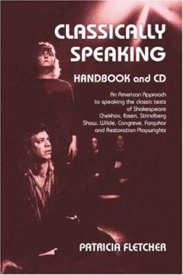 Classically Speaking, 2nd Edition 141204121X Book Cover