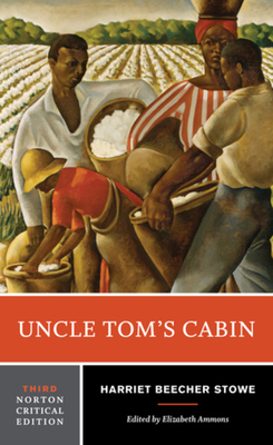 Uncle Tom's Cabin: A Norton Critical Edition 039328378X Book Cover