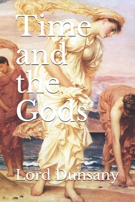 Time and the Gods 170542385X Book Cover