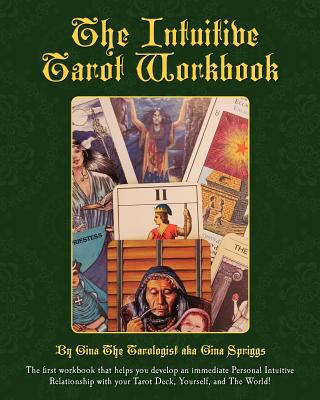 The Intuitive Tarot Workbook 0615572731 Book Cover
