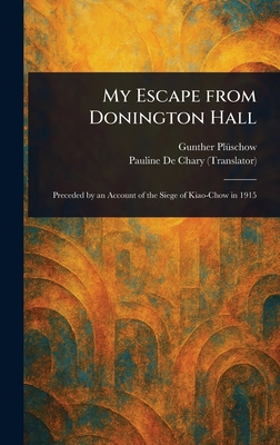 My Escape From Donington Hall 1023403617 Book Cover