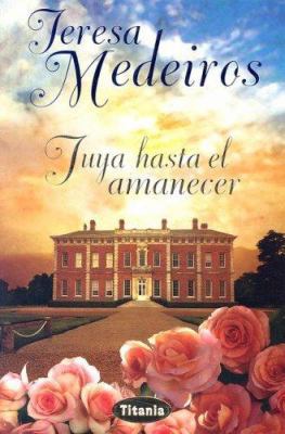 Tuya Hasta el Amanecer [Spanish] 8495752999 Book Cover