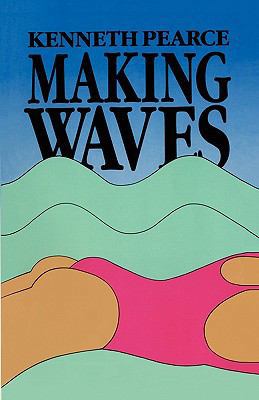 Making Waves 0941503283 Book Cover