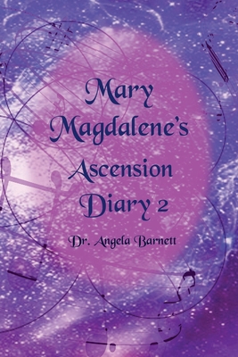 Mary Magdalene's Ascension Diary 2 1546668500 Book Cover