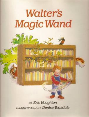 Walter's Magic Wand 0531058514 Book Cover