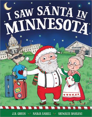 I Saw Santa in Minnesota 1492668605 Book Cover