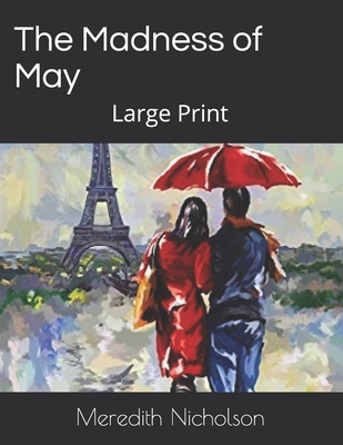 The Madness of May: Large Print 1654390860 Book Cover